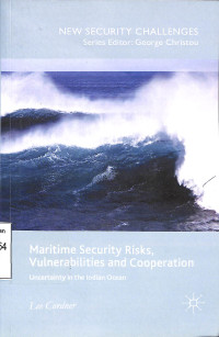 Maritime Security Risks, Vulnabilities And Cooperation