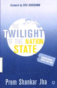 The Twilight Of The Nation State