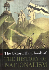 The Oxford Handbooks Of The History Of Nationalism