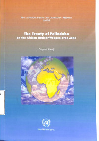 The Treaty Of Pelindaba On The African Nuclear Weapon Free Zone