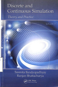 Discrete And Continous Simulation, Theory And Practice