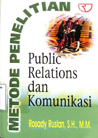 Metode Penelitian Public Relations Dan Komunikasi