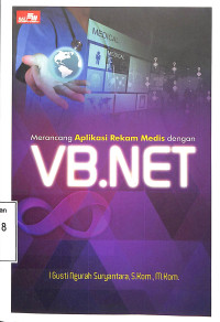 Merancang Aplikasi Rekam Medis Dengan VB.NET