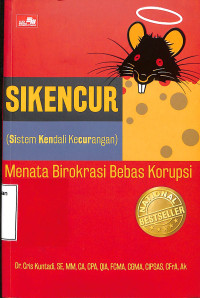 SIKENCUR (SISTEM KENDALI KECURANGAN)