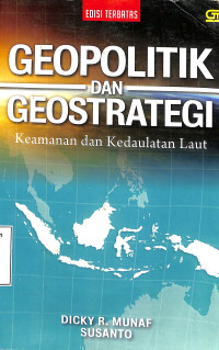 Geopolitik Dan Geostrategi Keamanan Dan Kedaulatan Laut