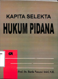 KAPITA SELEKTA HUKUM PIDANA