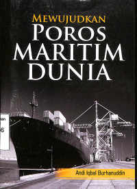 Mewujudkan Poros Maritim Dunia