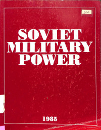 Soviet Military Power 1985