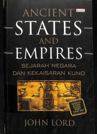 Ancient States And Empires, Sejarah Negara Dan Kekaisaran Kuno