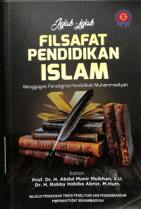 Jejak-Jejak Filsafat Pendidikan Islam, Menggagas Paradigma Pendidikan Muhammadiyah