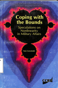 Coping With Bounds, Speculations On Nonlinearity In military Affairs