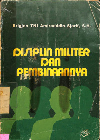 Disiplin Militer dan Pembinannya