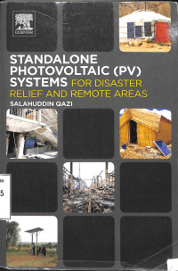 Standalone photovoltaic (PV) System: For Disaster Relief And Remote Areas