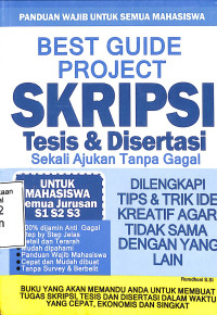 BEST GUIDE PROJECT SKRIPSI, TESIS, DAN DISERTASI