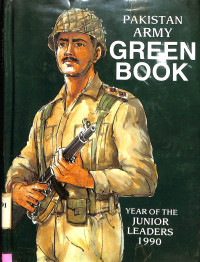 Pakistan Army Green Book: Year of the Junior Leaders 1990