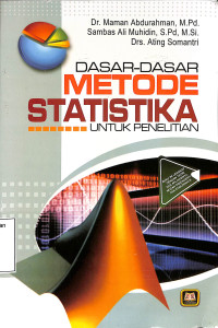 Dasar-Dasar Metode Statistika Untuk Penelitian