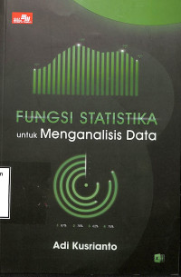 Fungsi Statistika Untuk Menganalisis Data