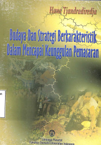 BUDAYA DAN STRATEGI BERKARAKTERISTIK DALAM MENCAPAI KEUNGGULAN PEMASARAN