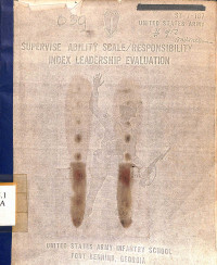 SUPERVISE ABILITY SCALE/RESPONSIBILITY INDEX LEADERSHIP EVALUATION