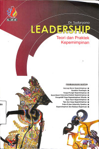 Leadership, Teori Dan Praktek Kepemimpinan