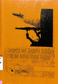 Security and Security Building in the Indian Ocean Region