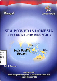 Sea Power Indonesia Di Era Geomaritim Indo Pasifik