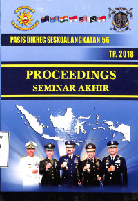 Proceedings Seminar Akhir Pasis Dikreg Seskoal Ke 56 Tahun 2018