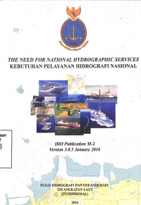 The Need for National Hydrographic Kebutuhan Pelayanan Hidrografi Nasional