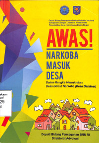 Awas! Narkoba Masuk Desa