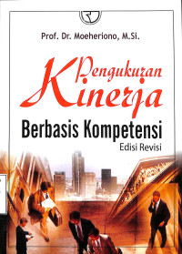 PENGUKURAN KINERJA BERBASIS KOMPETENSI EDISI REVISI