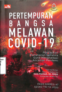 Pertempuran Bangsa Melawan Covid-19