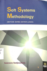 Soft Systems Methodology, Metode Serba Sistem Lunak