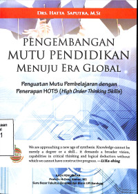 Pengembangan mutu pendidikan menuju era global