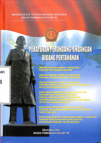 Peraturan Perundang-Undangan Bidang Pertahanan