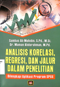 Analisis Korelasi, Regresi Dan Jalur Dalam Penelitian