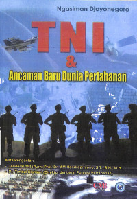 TNI & Ancaman Baru Dunia Pertahanan