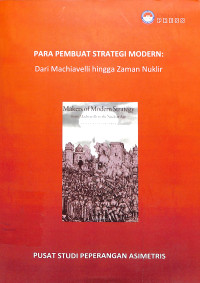 Para Pembuat Strategi Modern: Dari Machiavelli Hingga Zaman Nuklir