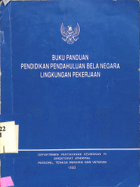 Buku Panduan Pendidikan Pendahuluan Bela Negara Lingkungan Pekerjaan