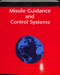 Missile Guidance and Control Systems