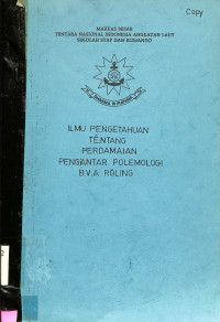 Ilmu Pengetahuan Tentang Perdamaian Pengantar Polemologi; jil II