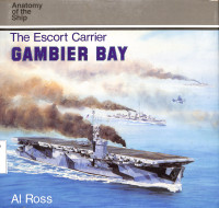 The Escort Carriers Gambier Bay