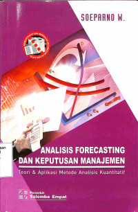 Analisis Forecasting Dan Keputusan Manajemen