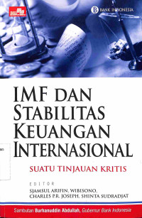 IMF Dan Stabilitas Keuangan Internasional: Suatu Tinjauan Kritis