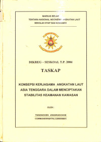 Konsepsi Kerjasama Angkatan Laut Asia Tenggara Dalam Menciptakan Stabilitas Keamanan Kawasan