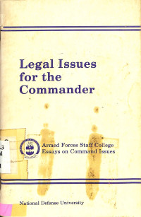 LEGAL ISSUES FOR THE COMMANDER