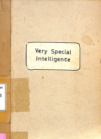 Very Special Intelligence: the Story of the Admiralitys Operational Intell