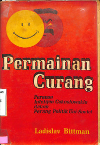 Permainan Curang Peranan Intelijen Cekoslowakia Dalam Perang Politik Uni-Soviet