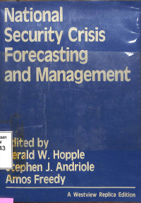 National Security Crisis Forecasting and Management