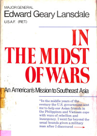 In the Midst of Wars: an Americans Mission Southeast Asia