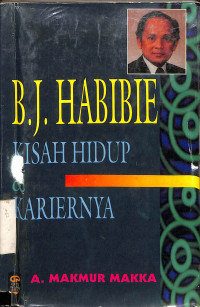 B. J. Habibie Kisah Hidup & Kariernya